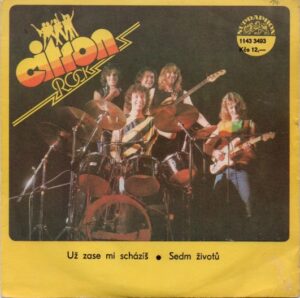 CITRON - Už zase mi scházíš / Sedm životů