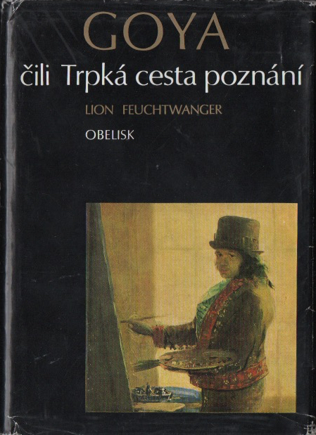 Goya čili Trpká cesta poznání