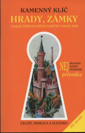 Hrady, zámky a další zpřístupněné památky v roce 2005