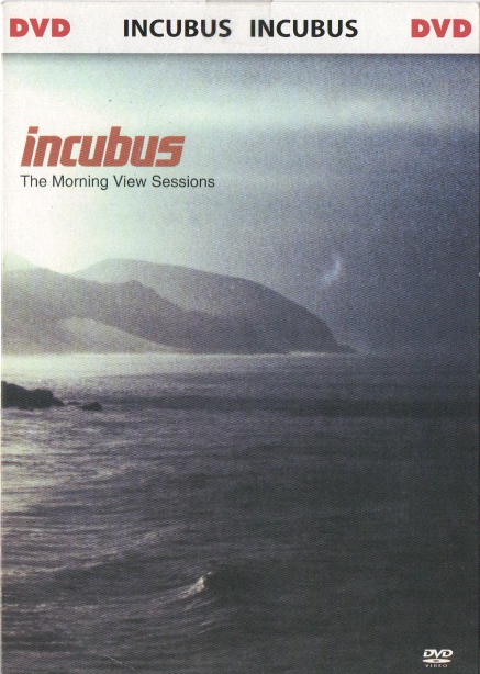INCUBUS - The Morning View Sessions