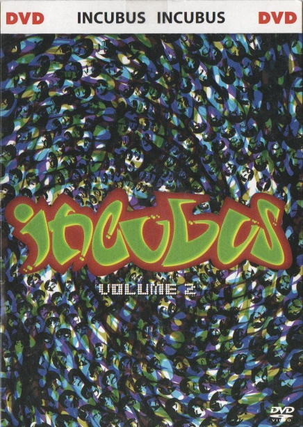 INCUBUS - Volume 2
