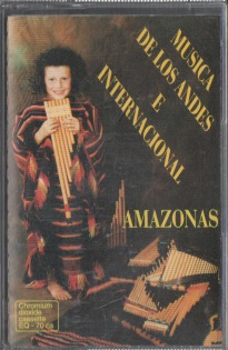 MUSICA DE LOS ANDES E INTERNACIONAL - Amazonas