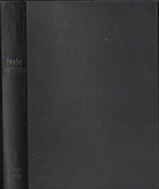 Naše vítězství, roč. XXII., XXIII. a XXIV. (nekompletní)